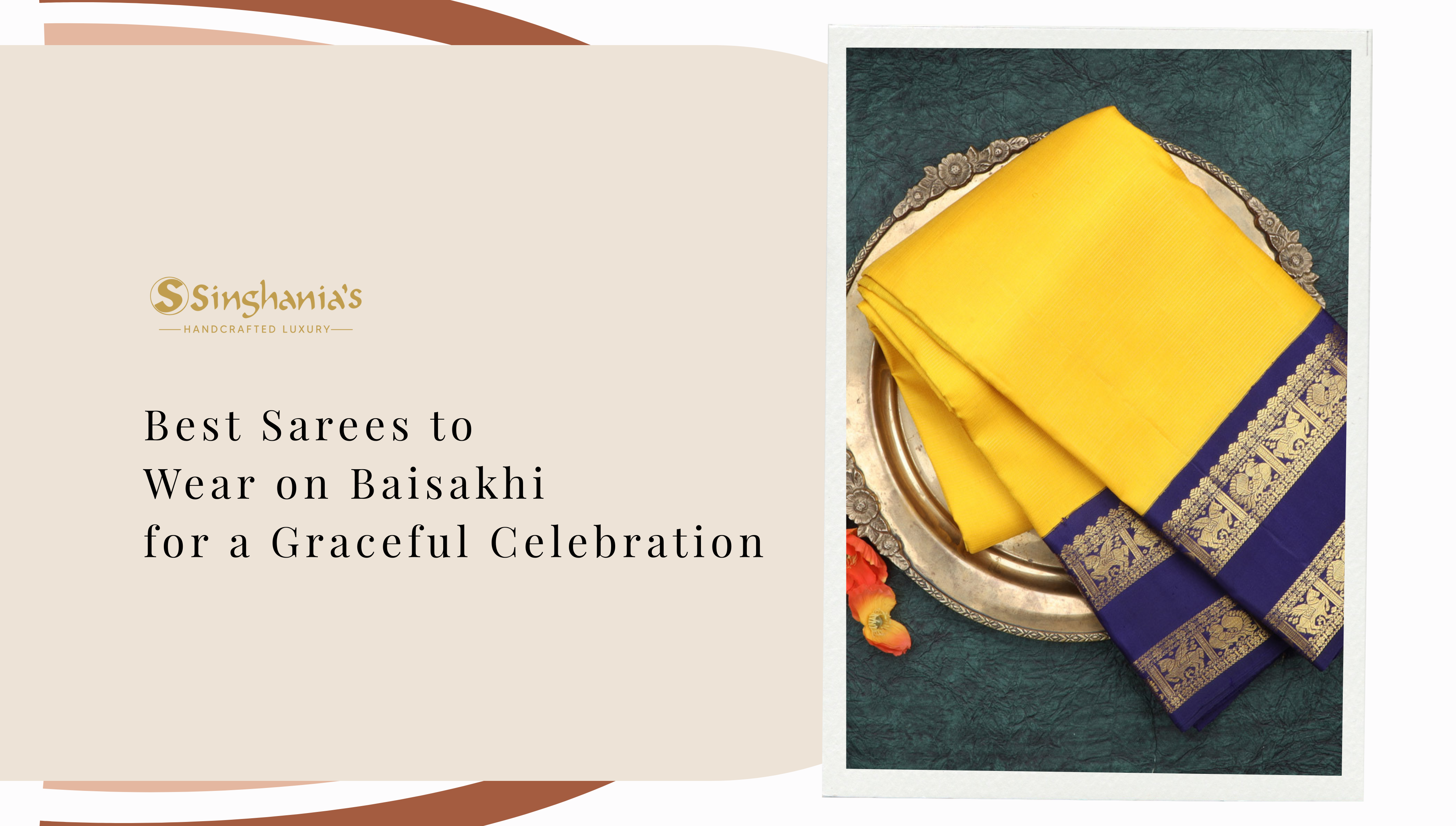 Best Sarees to Wear on Baisakhi for a Graceful Celebration