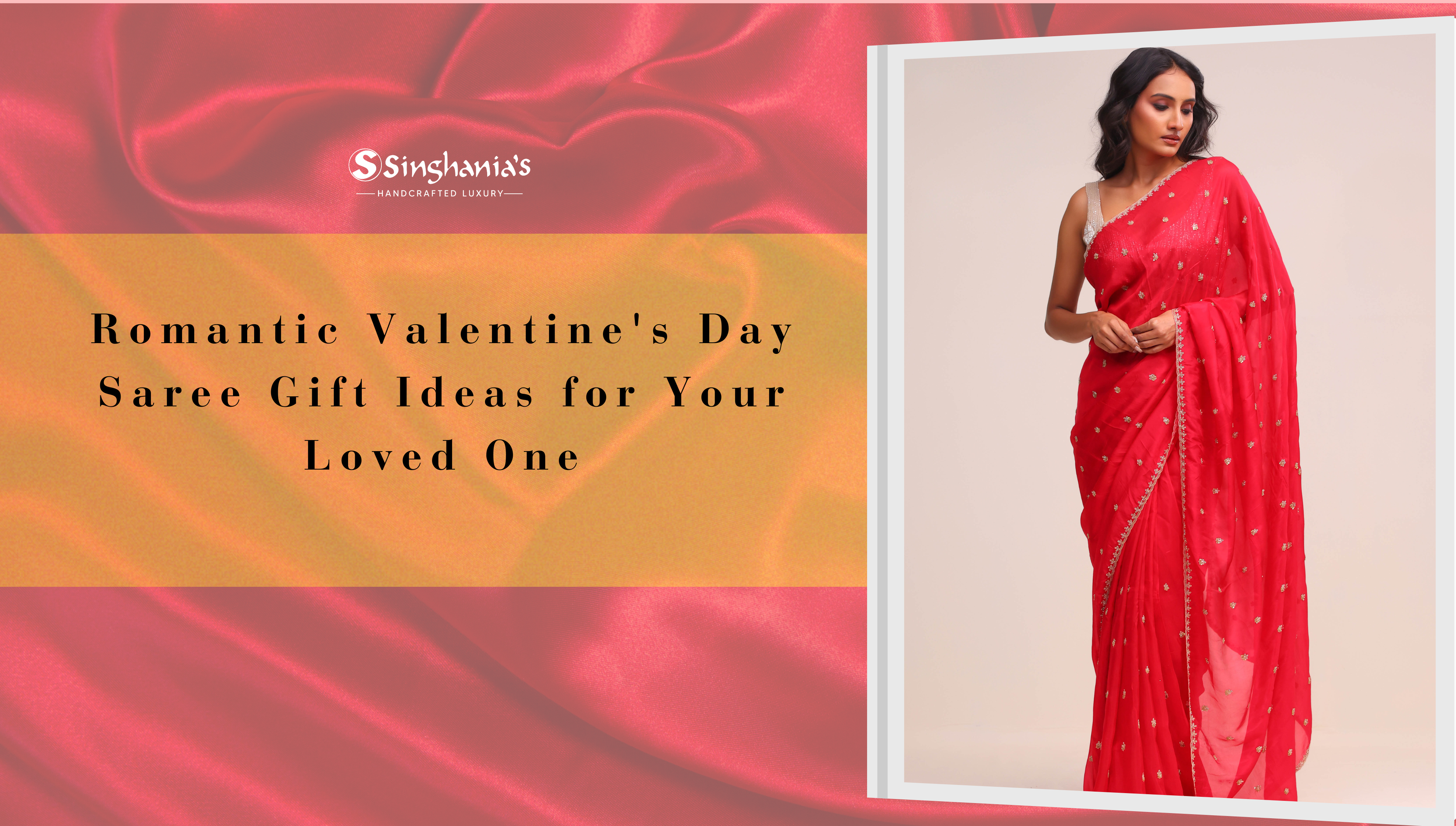 Romantic Valentine's Day Saree Gift Ideas for Your Loved One