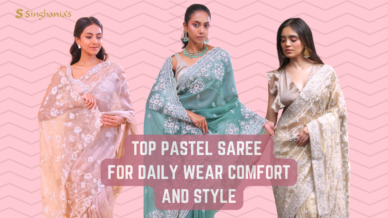 Top Pastel Saree for Daily Wear Comfort and Style