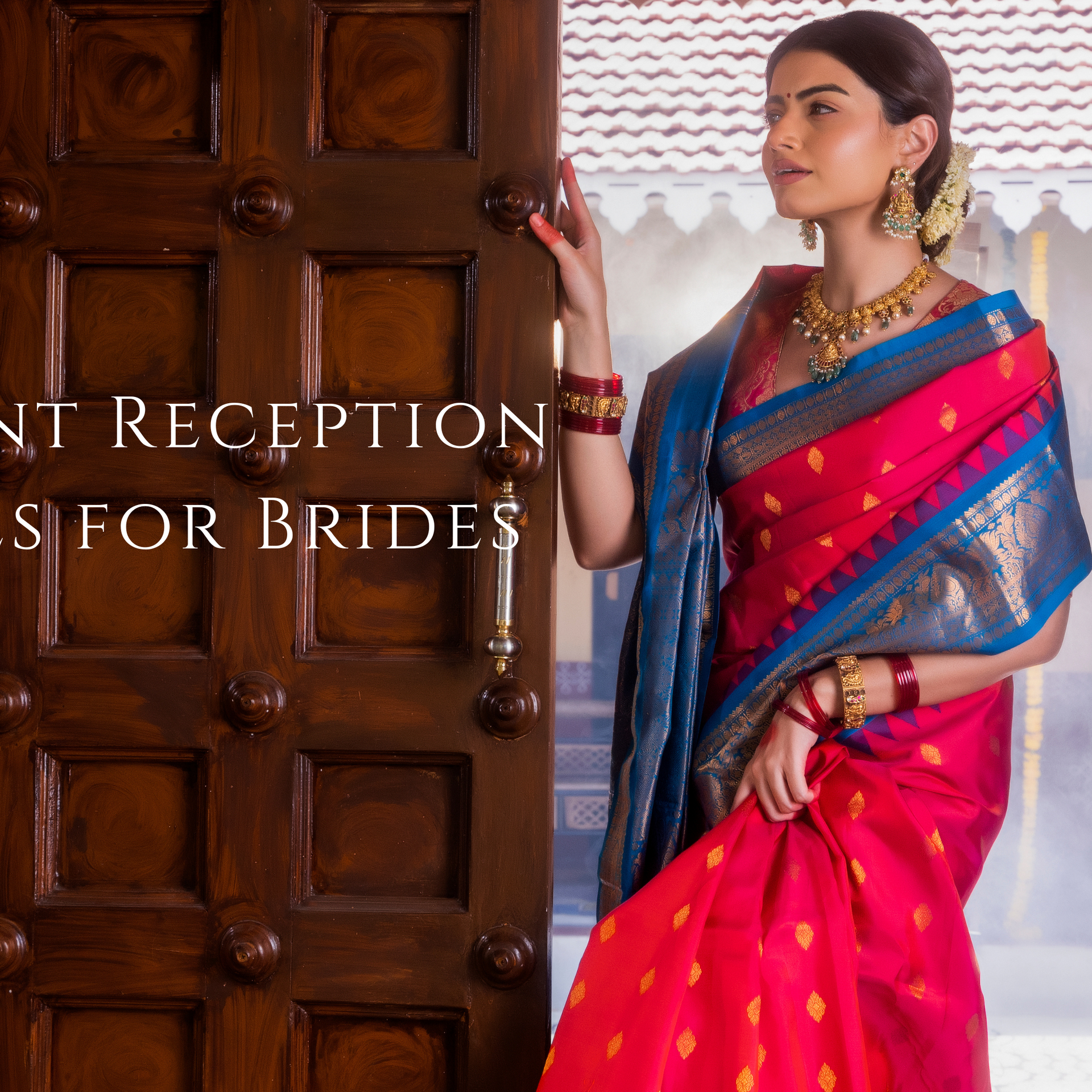 Elegant Reception Sarees for Brides: Top Trends for Stunning Entrance